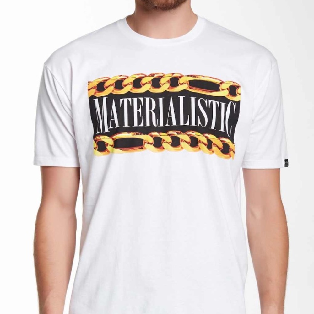 Materialistic T Shirt